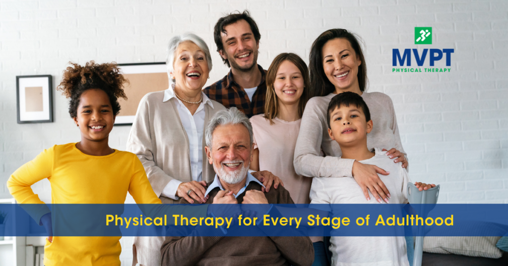 Physical Therapy for Every Stage of Adulthood