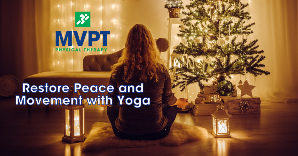 Restore Peace and Movement with Yoga
