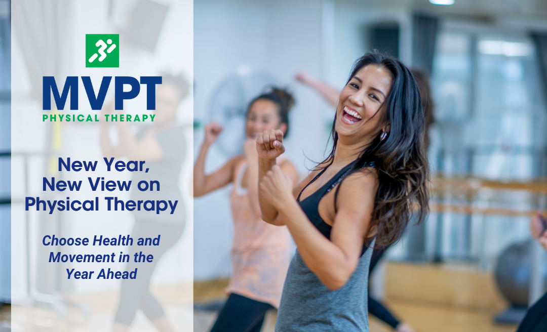 New Year, New View on Physical Therapy