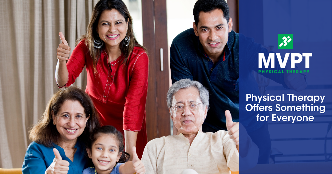 Physical Therapy Offers Something for Everyone