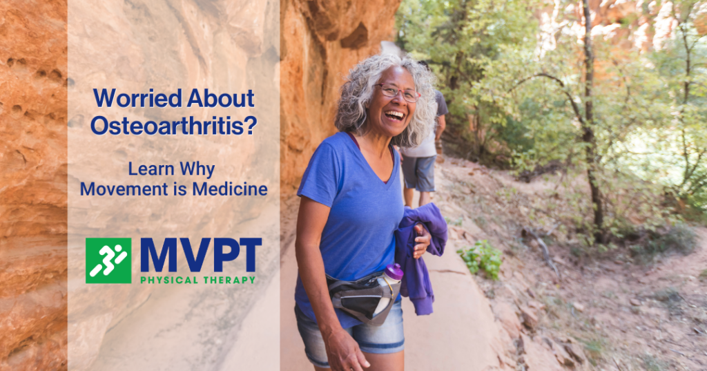 Osteoarthritis doesn't have to stop you. Learn why movement is medicine